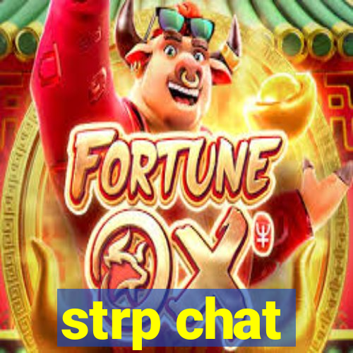 strp chat